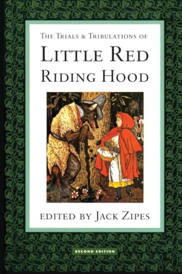 Trials and Tribulations of Little Red Riding Hood