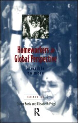 Homeworkers in Global Perspective