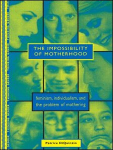 Impossibility of Motherhood