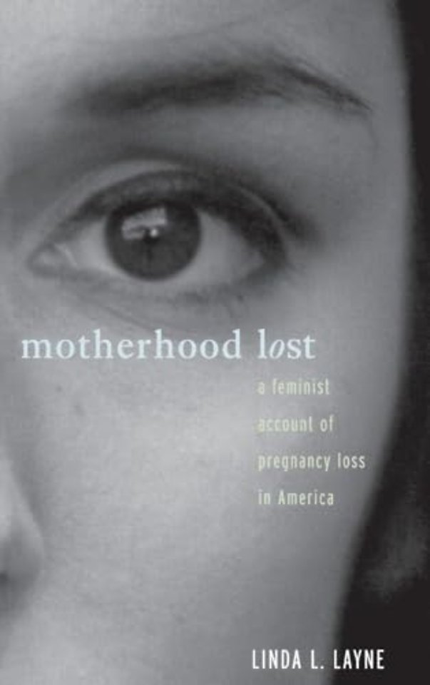 Motherhood Lost