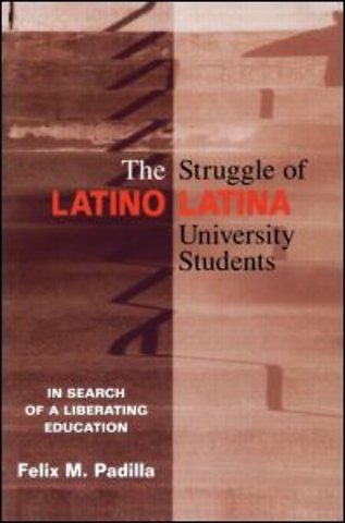 Struggle of Latino/Latina University Students