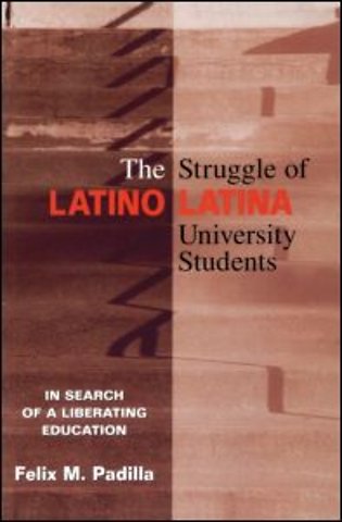 Struggle of Latino/Latina University Students