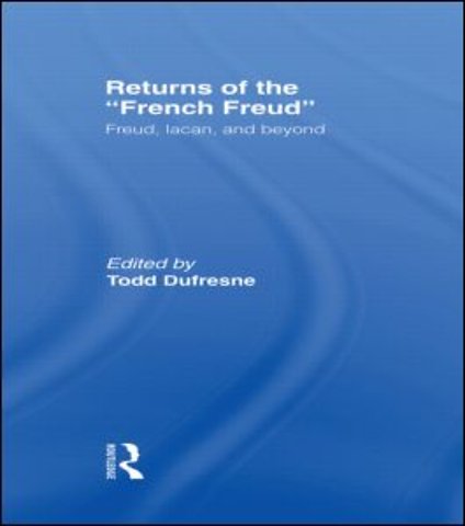 Returns of the French Freud: