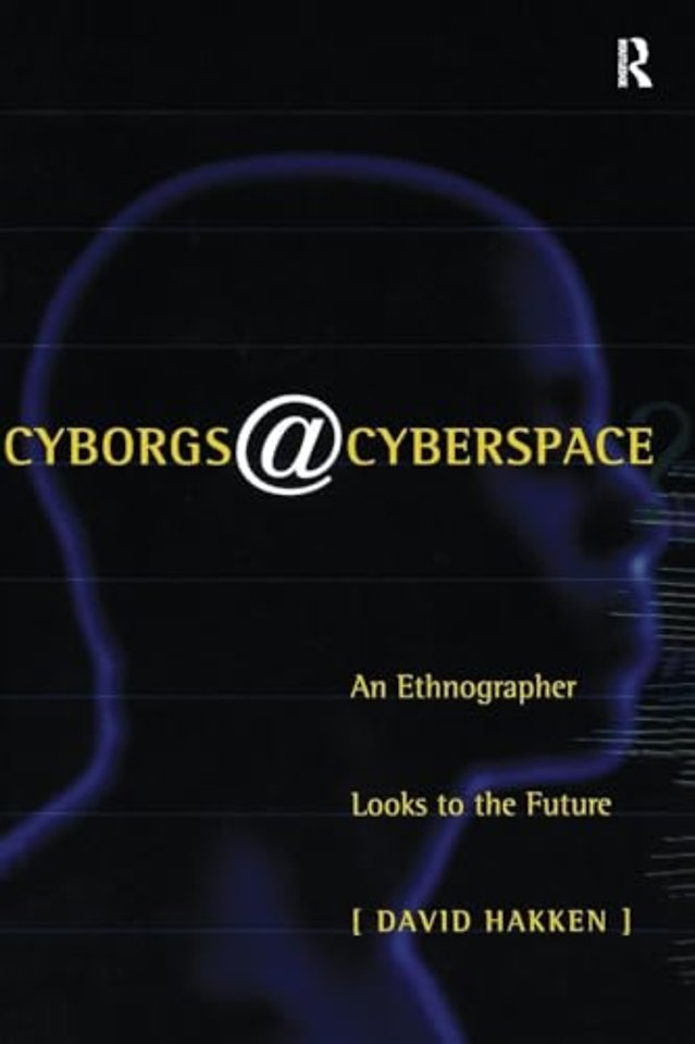 Cyborgs@Cyberspace?