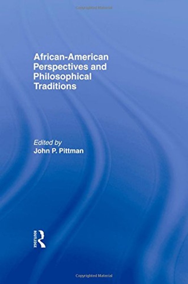African-American Perspectives and Philosophical Traditions