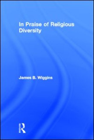In Praise of Religious Diversity