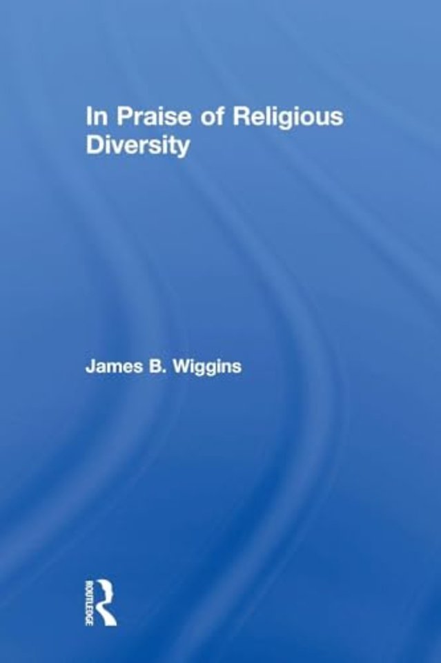 In Praise of Religious Diversity