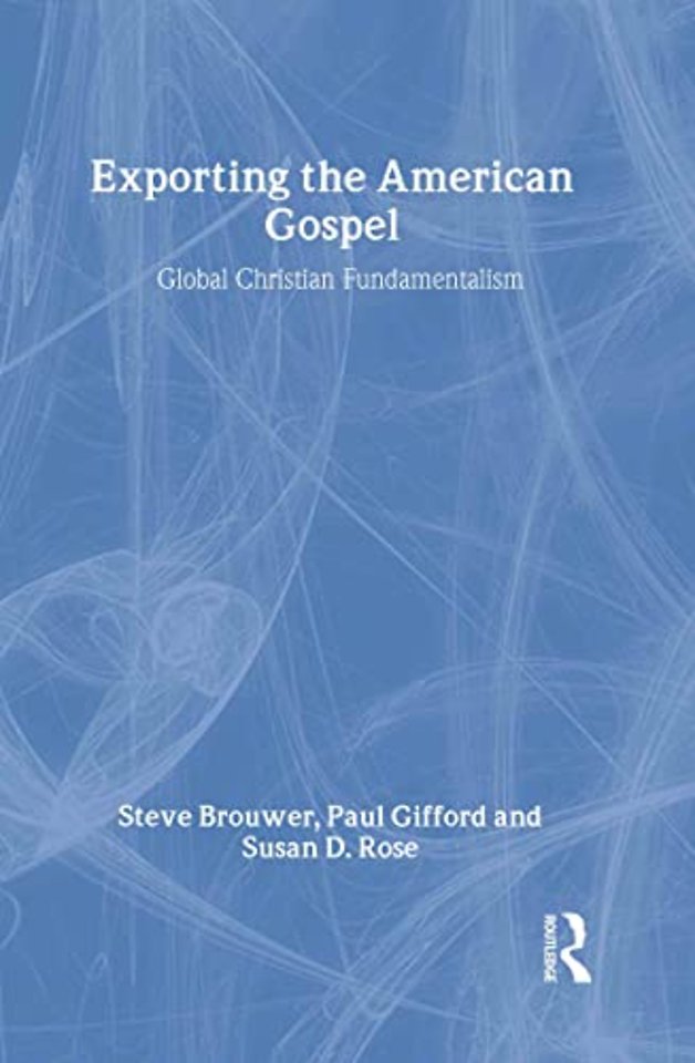 Exporting the American Gospel