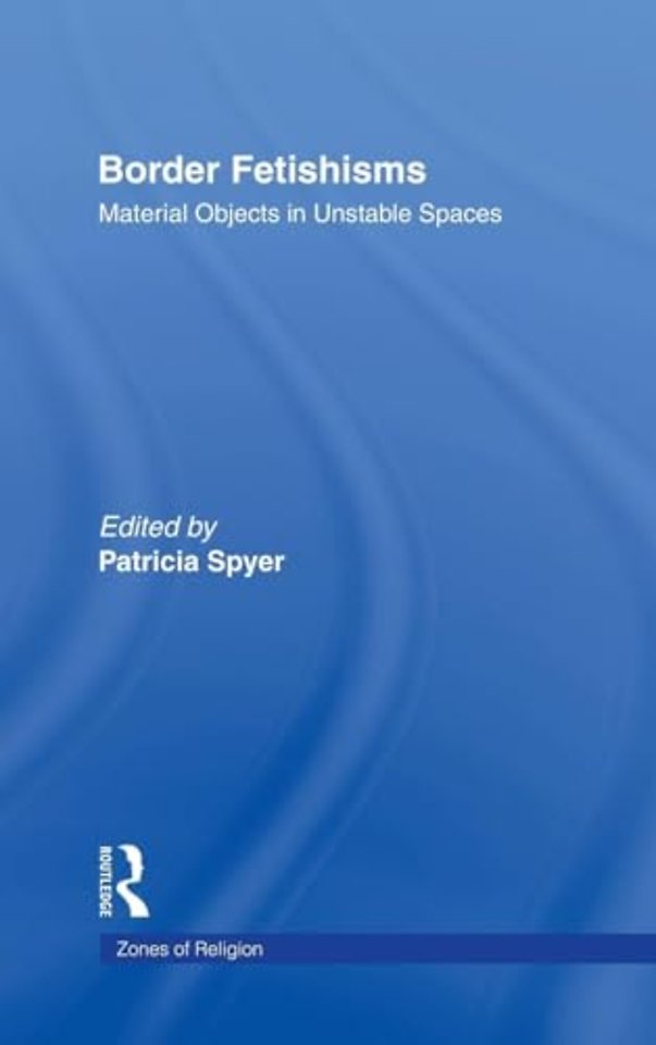 Border Fetishisms