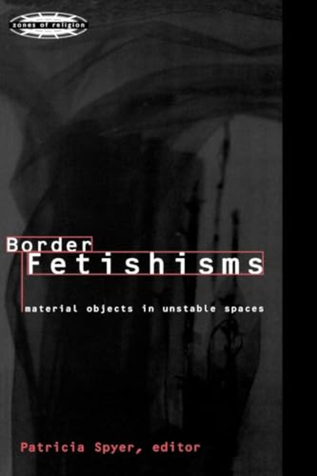 Border Fetishisms