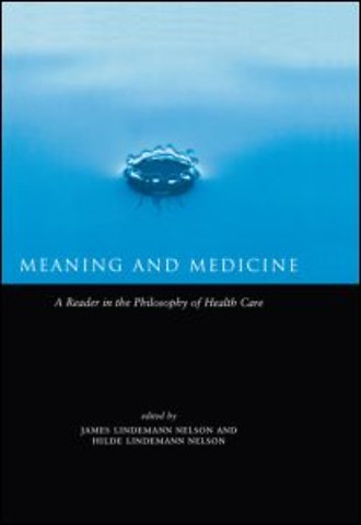 Meaning and Medicine