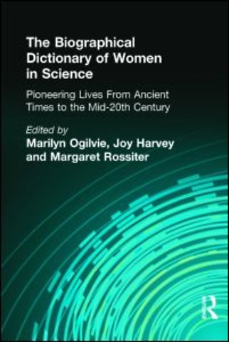 Biographical Dictionary of Women in Science