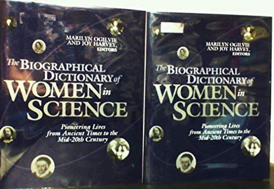 Biographical Dictionary of Women in Science