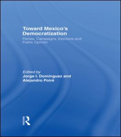 Toward Mexico's Democratization