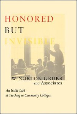 Honored but Invisible