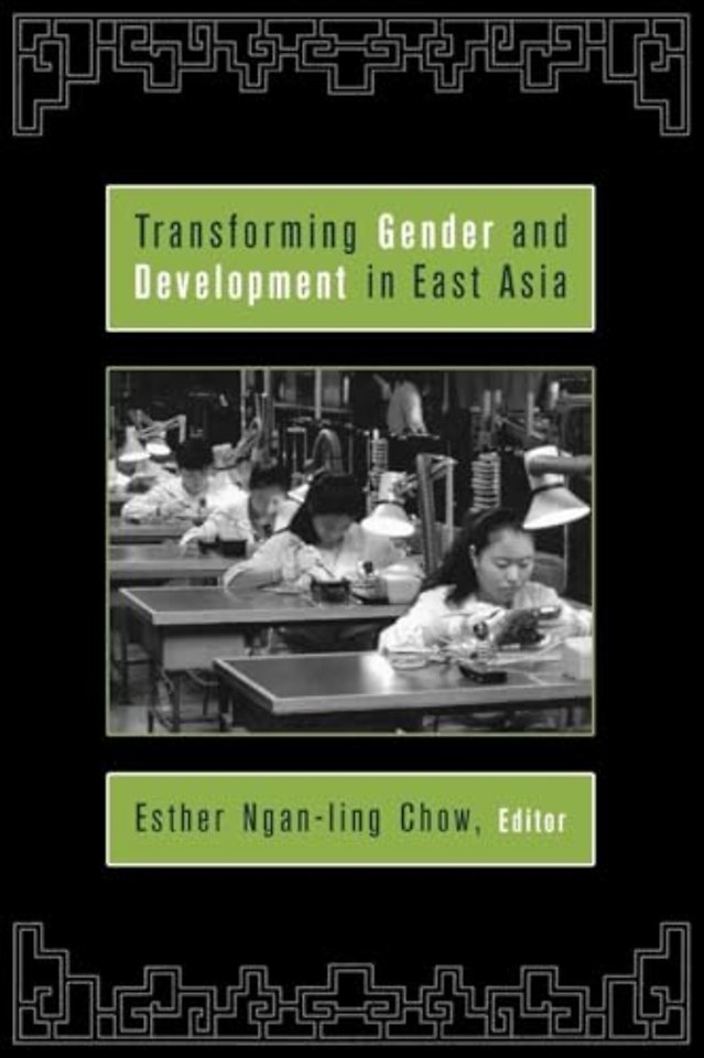 Transforming Gender and Development in East Asia