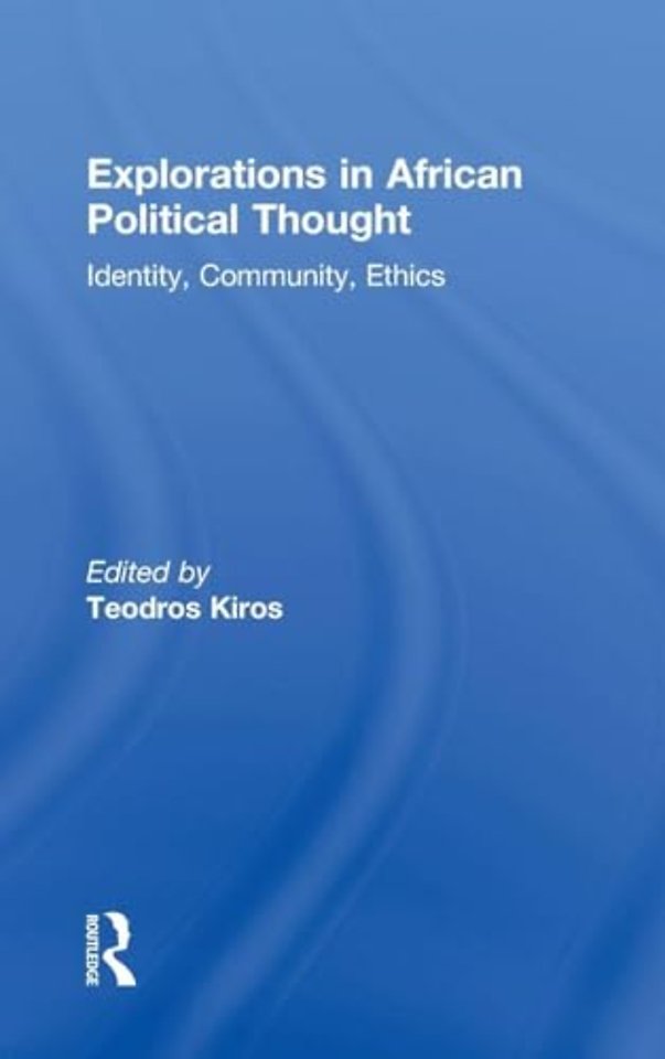 Explorations in African Political Thought