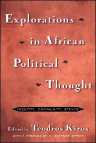 Explorations in African Political Thought