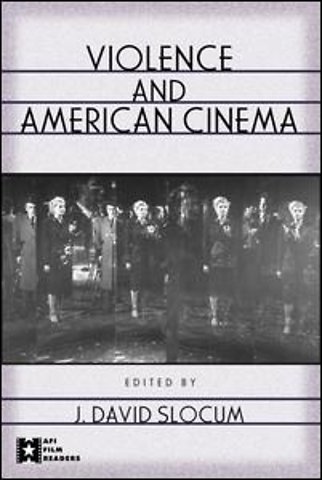 Violence and American Cinema