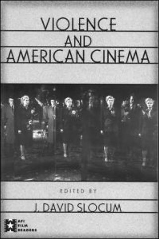 Violence and American Cinema