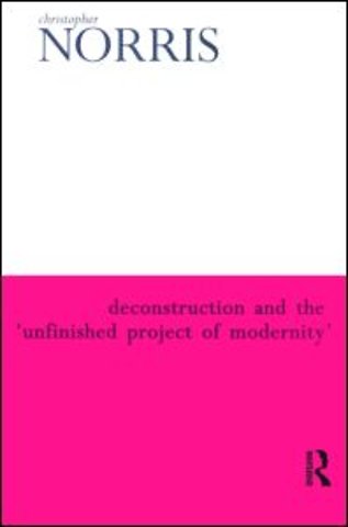 Deconstruction and the 'Unfinished Project of Modernity'
