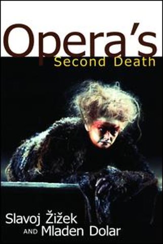 Opera's Second Death