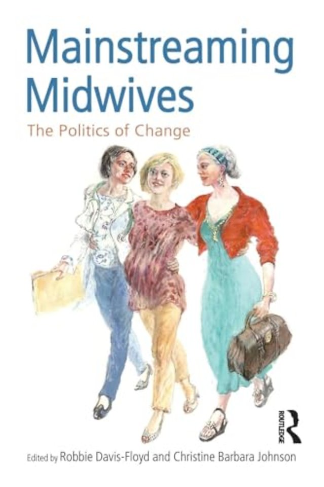 Mainstreaming Midwives