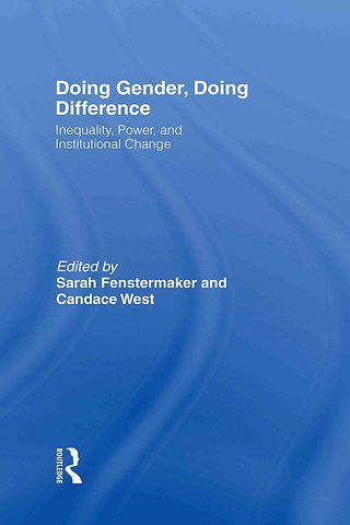 Doing Gender, Doing Difference