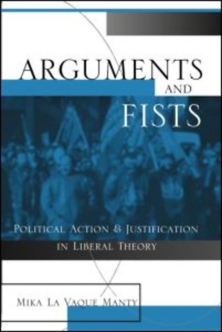 Arguments and Fists