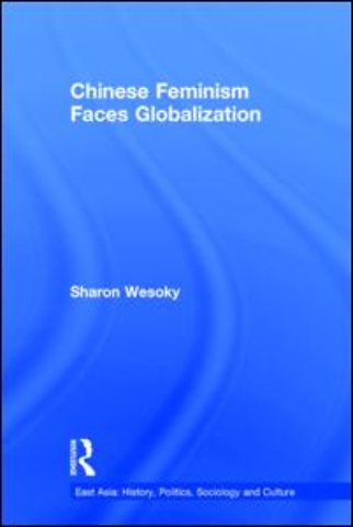 Chinese Feminism Faces Globalization