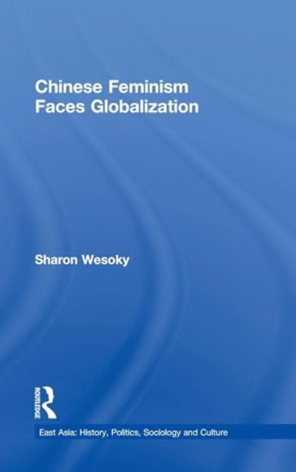 Chinese Feminism Faces Globalization