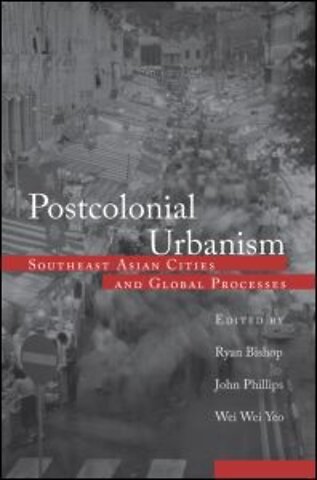 Postcolonial Urbanism