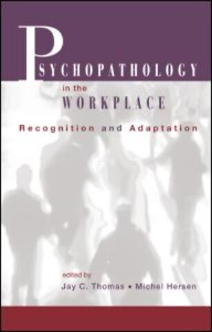 Psychopathology in the Workplace