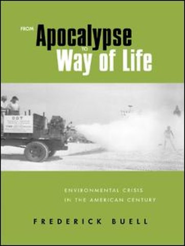 From Apocalypse to Way of Life