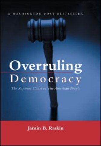 Overruling Democracy