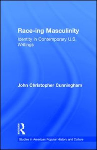 Race-ing Masculinity