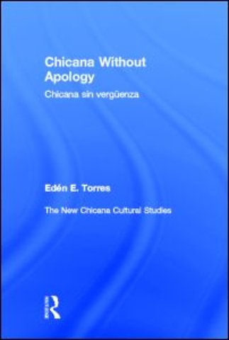 Chicana Without Apology