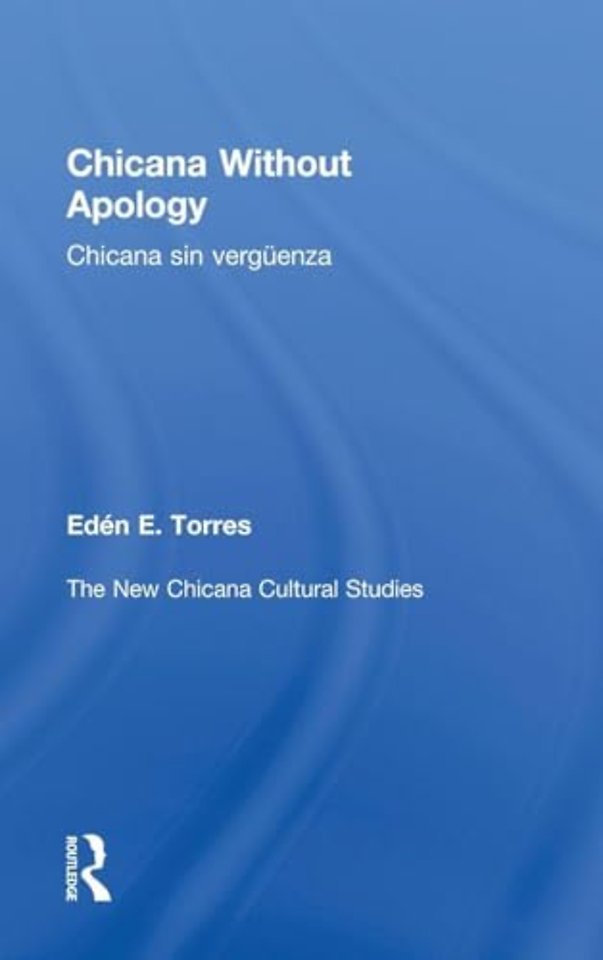 Chicana Without Apology