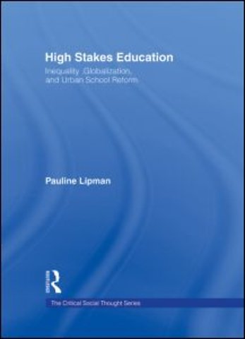 High Stakes Education