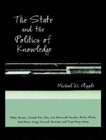 State and the Politics of Knowledge