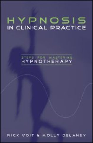 Hypnosis in Clinical Practice