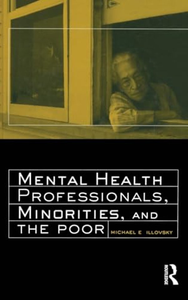 Mental Health Professionals, Minorities and the Poor