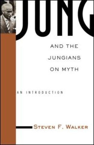 Jung and the Jungians on Myth