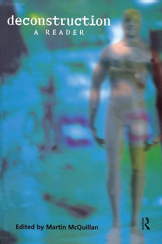 Deconstruction: A Reader