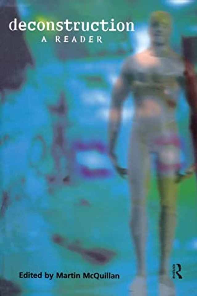 Deconstruction: A Reader