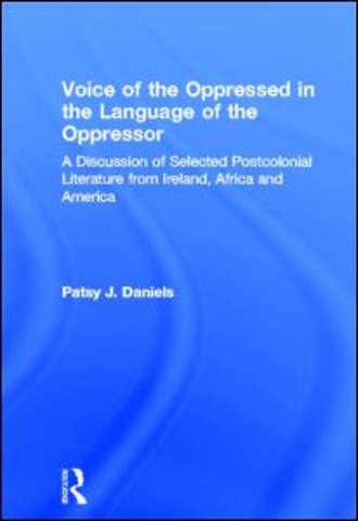 Voice of the Oppressed in the Language of the Oppressor