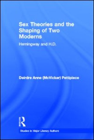 Sex Theories and the Shaping of Two Moderns