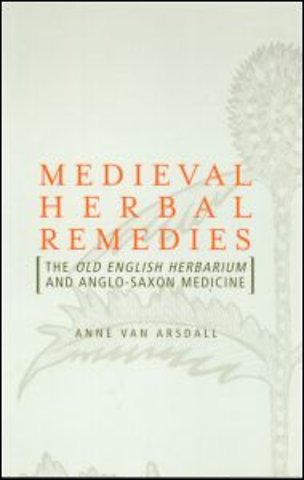 Medieval Herbal Remedies