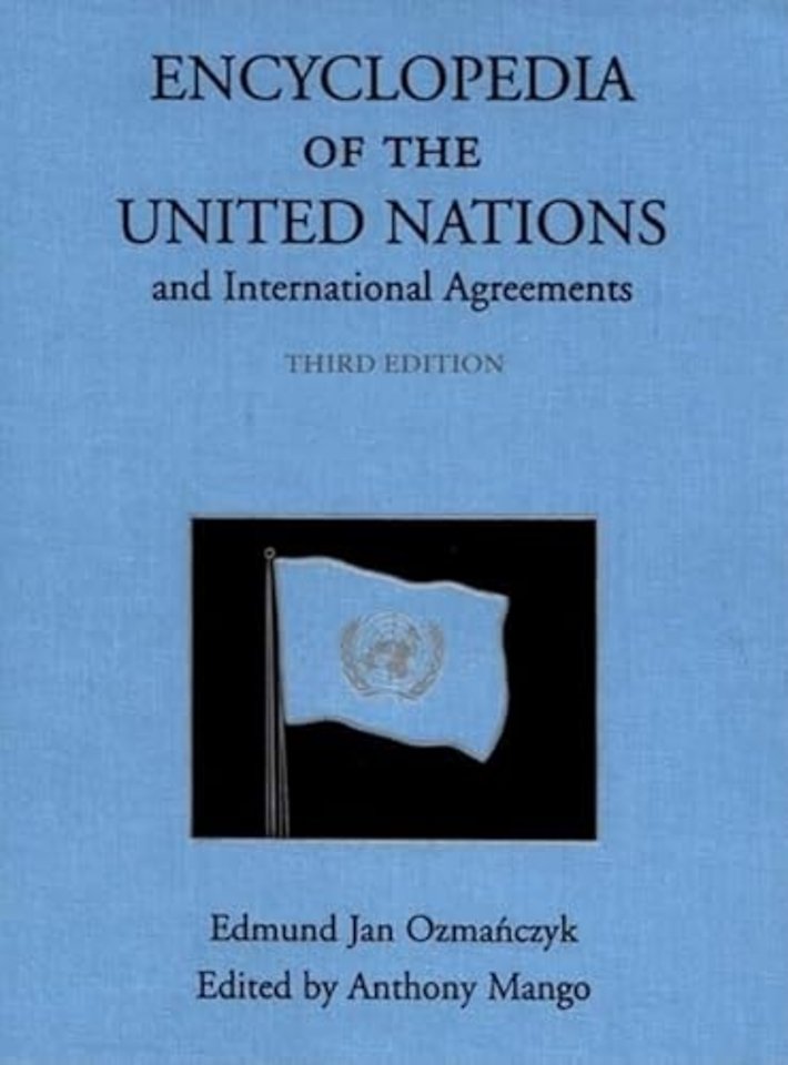 Encyclopedia of the United Nations and International Agreements