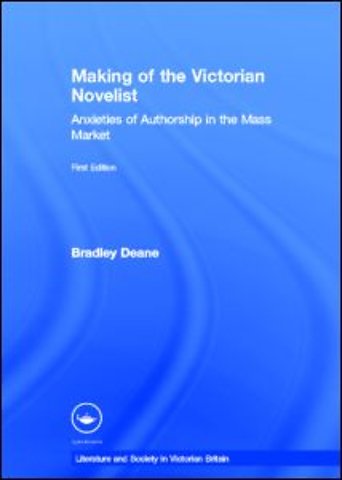 Making of the Victorian Novelist